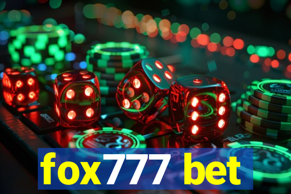 fox777 bet